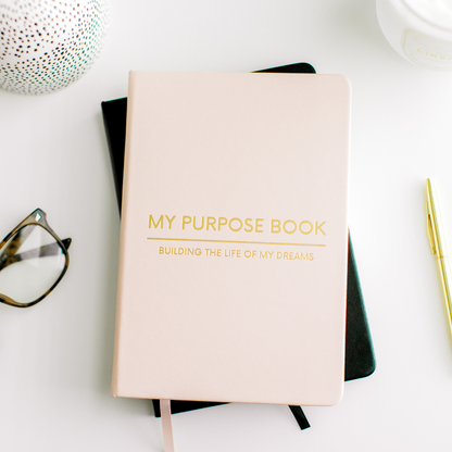 My Purpose Book Journal